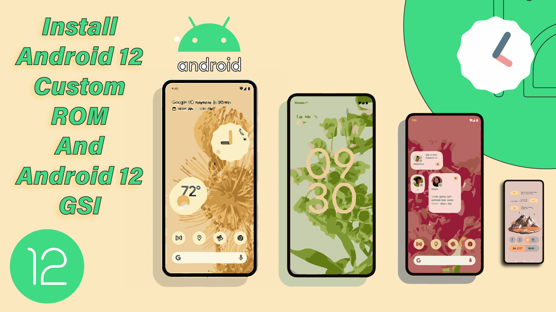 How to Install Android 12 on any phone: Install Android 12 GSI & Custom ROM
